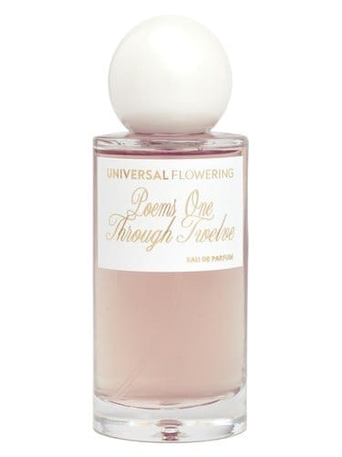 Poems One Through Twelve by Universal Flowering